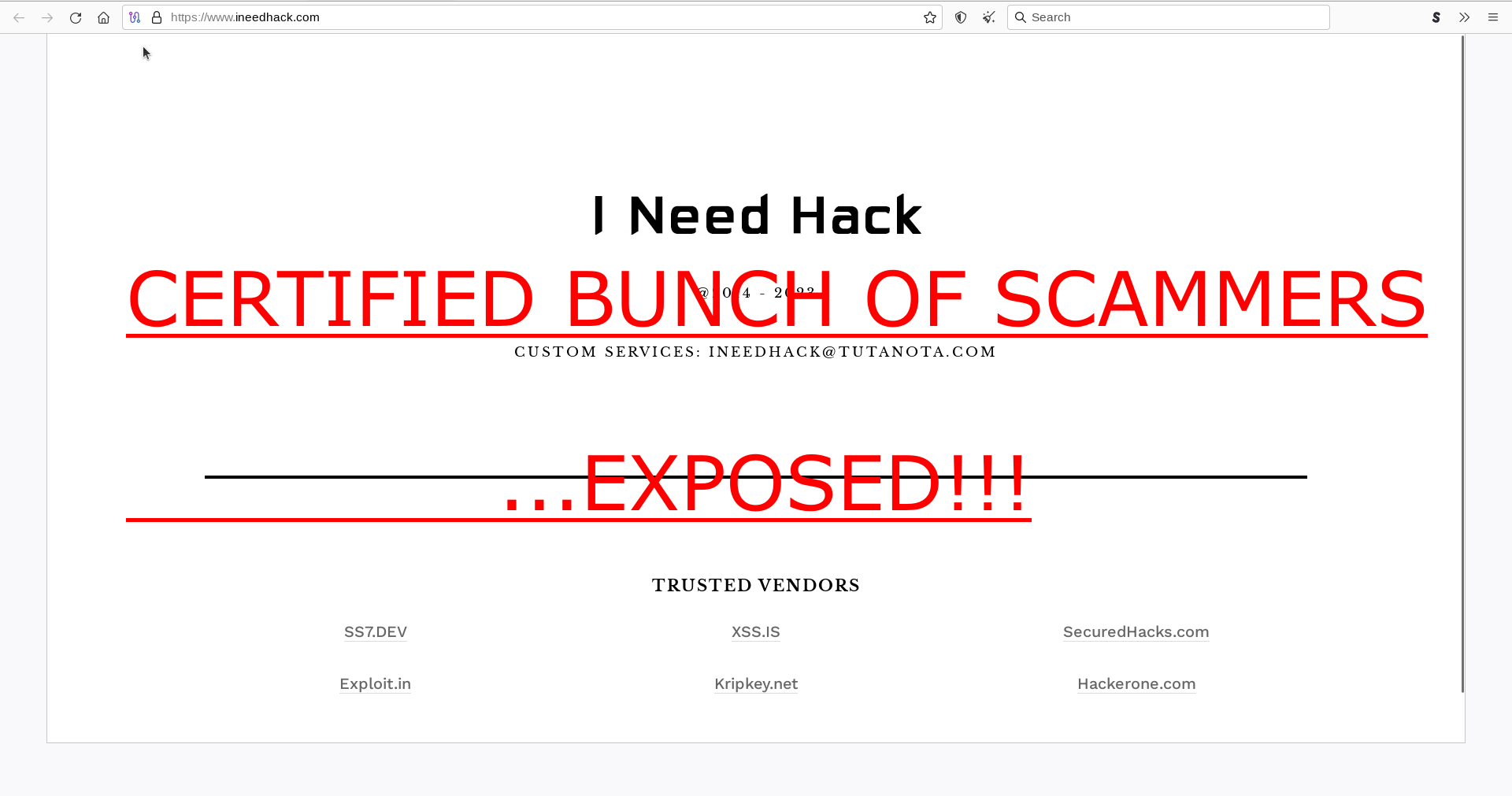 www.ineedhack.com is a certified SCAM